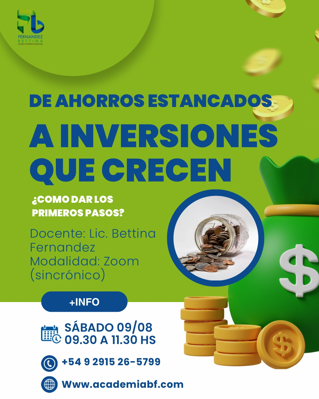 De ahorros estancados a inversiones que crecen. ¿Cómo dar los primeros pasos?