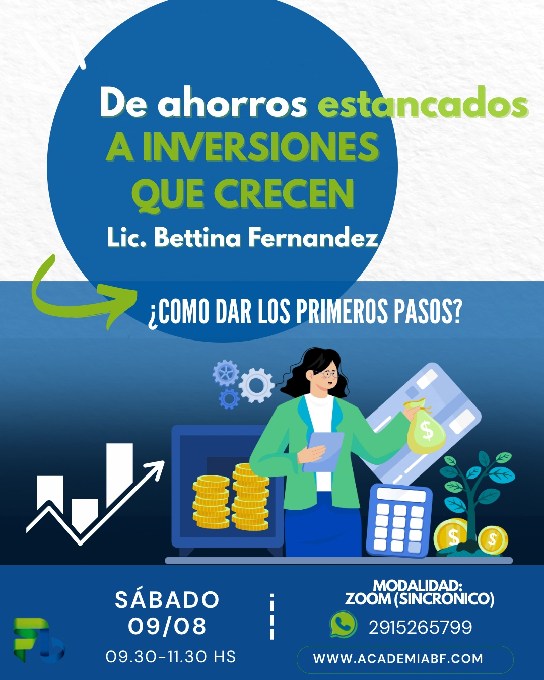 De ahorros estancados a inversiones que crecen. ¿Cómo dar los primeros pasos?